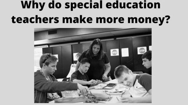 Why Do Special Education Teachers Make More Money? image 0