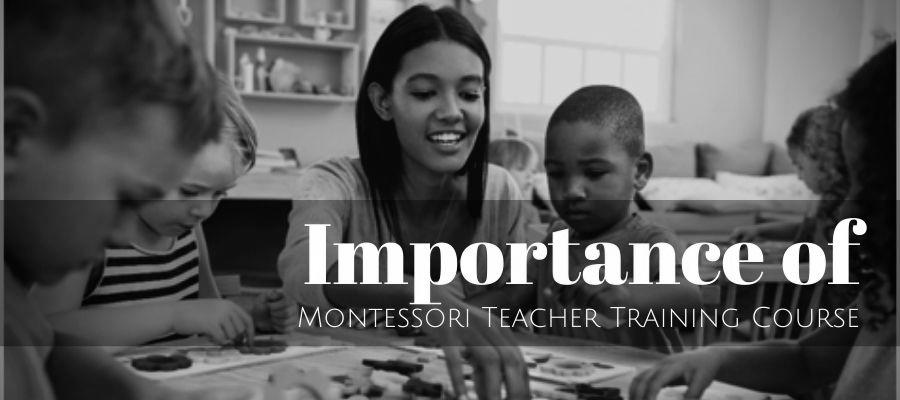 Why Training As a Montessori Teacher is Important image 2